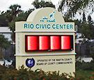 Rio Civic Center  Digital Sign in Jenson Beach, FL. Push-thru main ID, LED Message Centers, Illuminated acrylic address on side