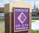 Hibiscus OB-GYN - Secondary Monument Sign with brick surround